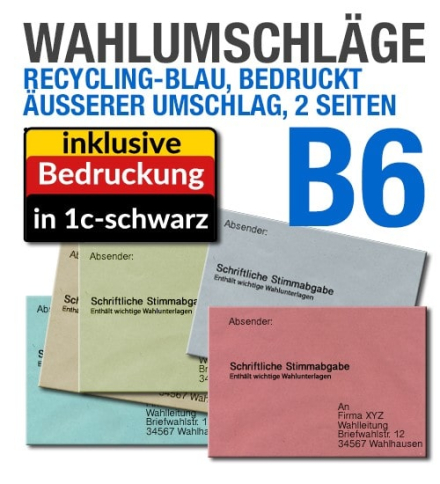 uere Wahlumschlge, B6 = 176 x 125 mm, zweiseitig bedruckt